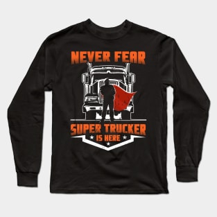 SUPER TRUCKER Long Sleeve T-Shirt